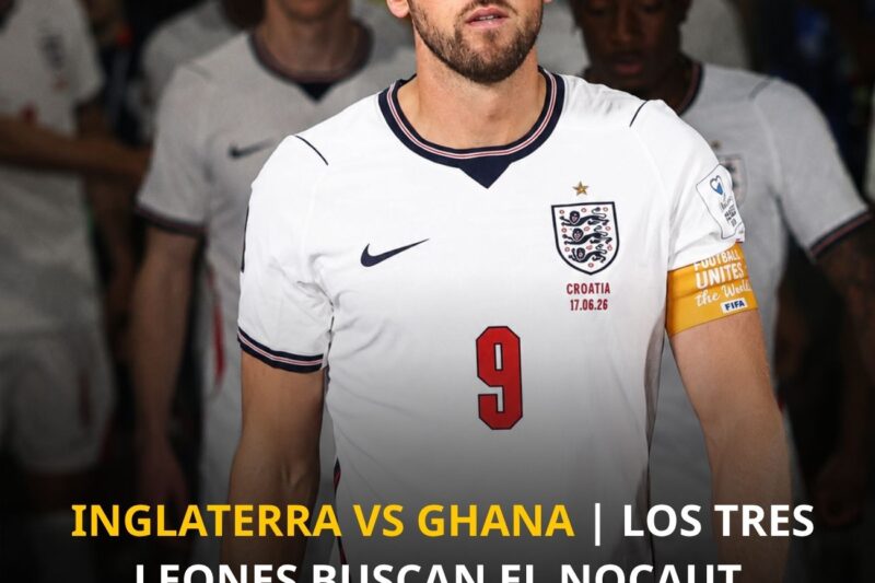 INGLATERRA VS GHANA | LOS TRES LEONES BUSCAN EL CLASIFICADO PARA LA RONDA ELECTORAL, ¿KANE ESPERA UN HITO HISTÓRICO? 🔥