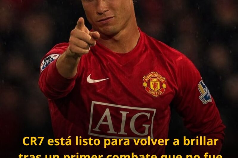 CR7 está listo para volver a brillar tras un primer combate que no fue el ideal.